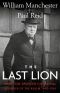 [The Last Lion 03] • Winston Churchill - Defender of the Realm 1940-1965